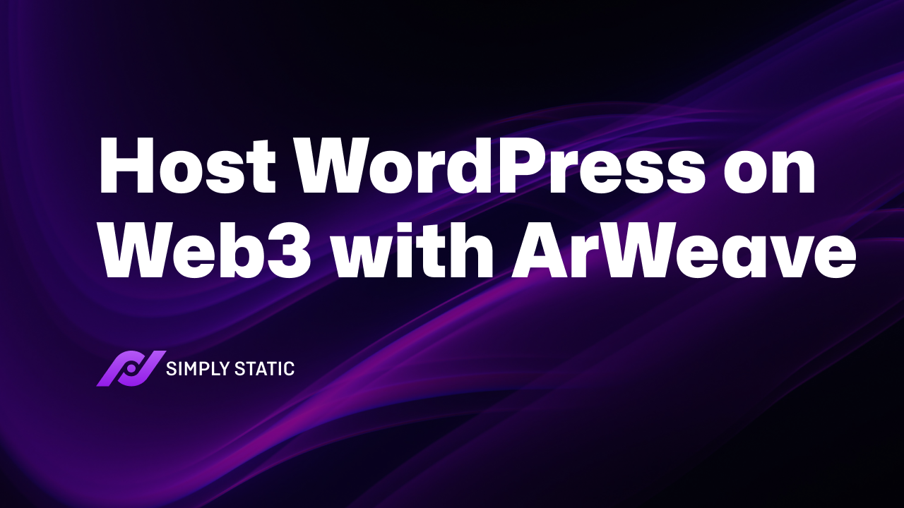 WordPress im Web 3 mit Simply Static hosten 9 WordPress im Web 3 mit Simply Static hosten