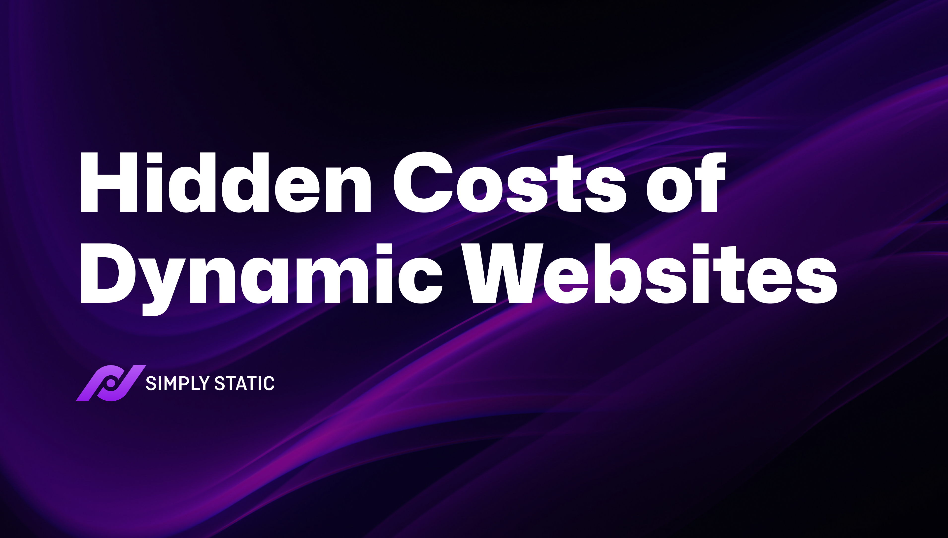 Die versteckten Kosten dynamischer Websites (& wie Sie Geld sparen) 10 Die versteckten Kosten dynamischer Websites (& wie Sie Geld sparen)