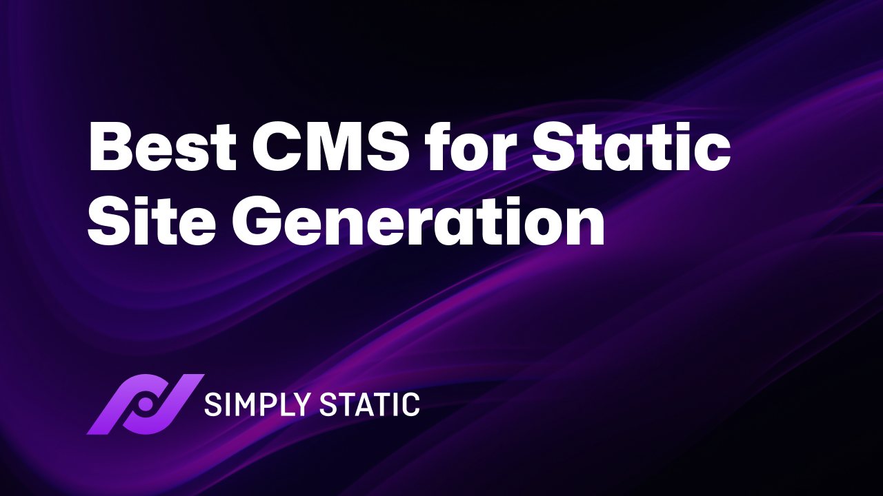 Bestes CMS für die Generierung statischer Websites im Jahr 2026 (Vollständiger Leitfaden) 6 Bestes CMS für die Generierung statischer Websites im Jahr 2026 (Vollständiger Leitfaden)